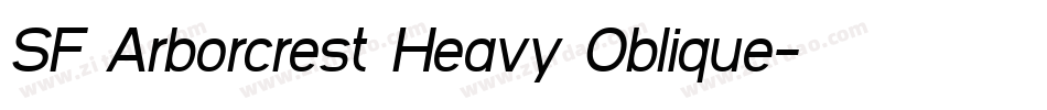 SF Arborcrest Heavy Oblique字体转换